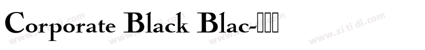 Corporate Black Blac字体转换